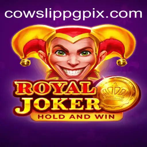 RoyalJoker: O Fascinante Mundo de CowslipPG